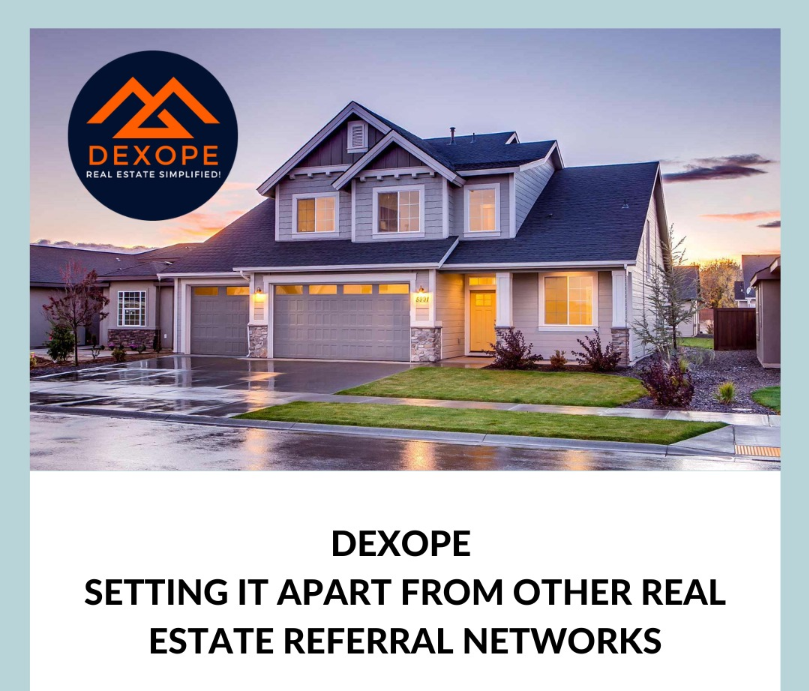 Dexope – Setting It Apart from Other Real Estate Referral Networks